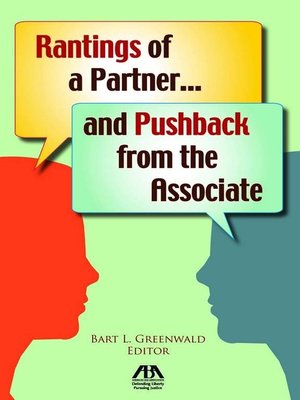 cover image of Rantings of a Partner...and Pushback from the Associate